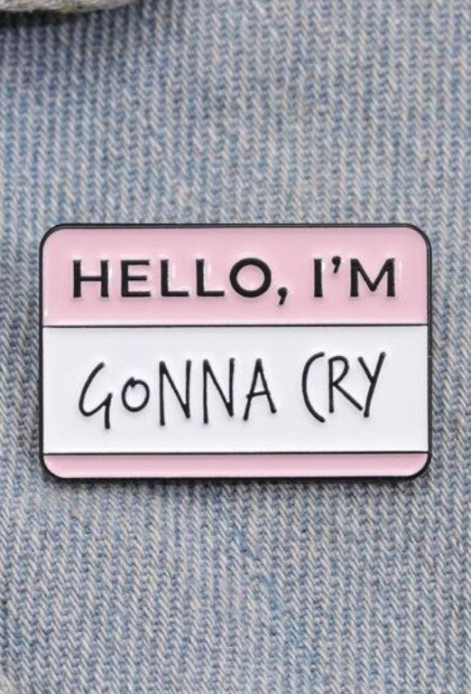 Pin Hello I´m gonna cry